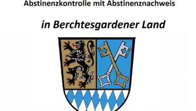 Abstinenznachweis in Berchtesgadener Land