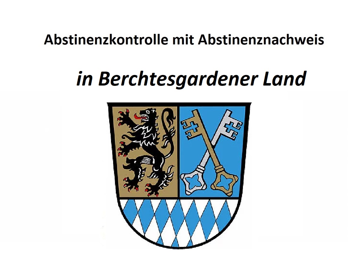 Abstinenznachweis in Berchtesgadener Land
