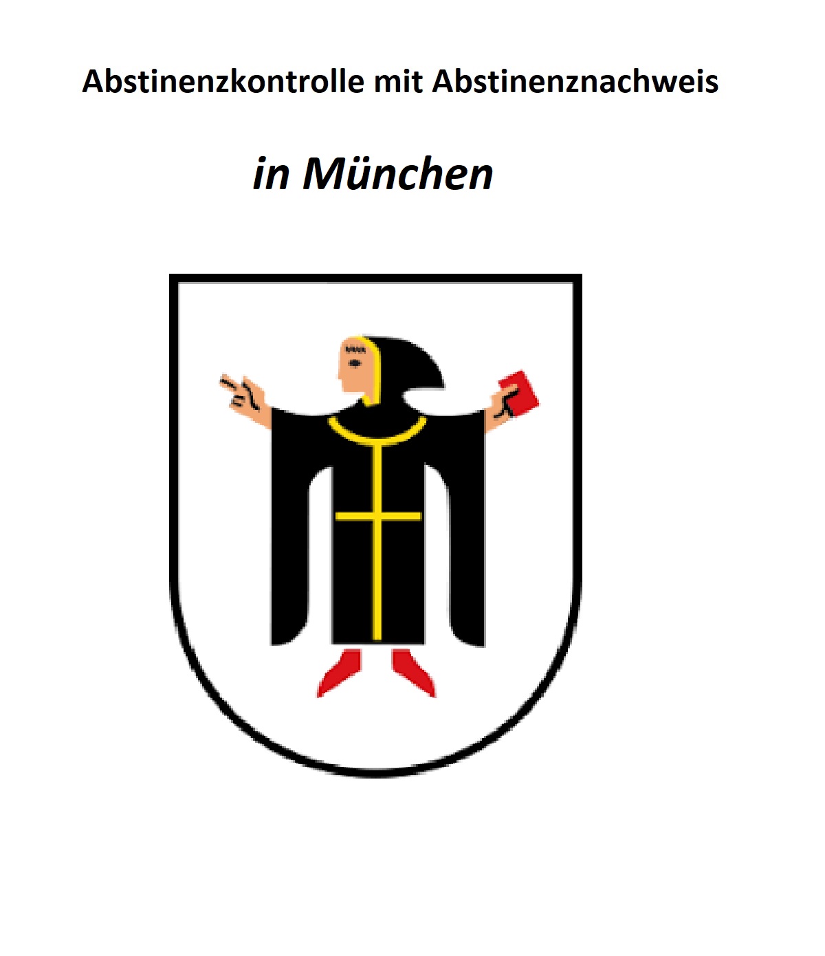 Standort Landkreis München für Abstinenzkontrolle und Abstinenznachweis