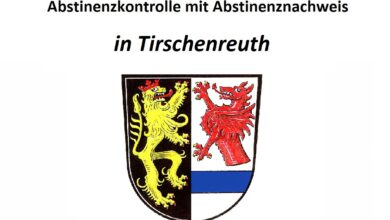 Abstinenznachweis in Tirschenreuth