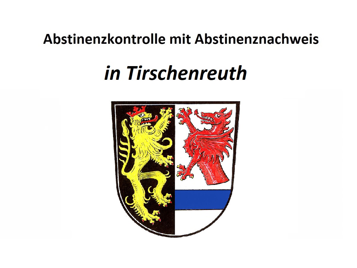 Wie Abstinenznachweis für MPU in Tirschenreuth und Umgebung machen